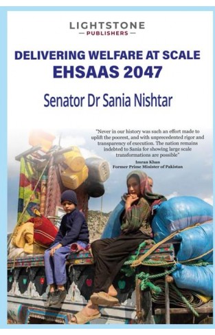 Delivering Welfare at Scale Ehsaas 2047